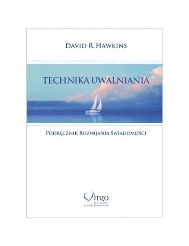 David R. Hawkins - Technika Uwalniania, Polish Book