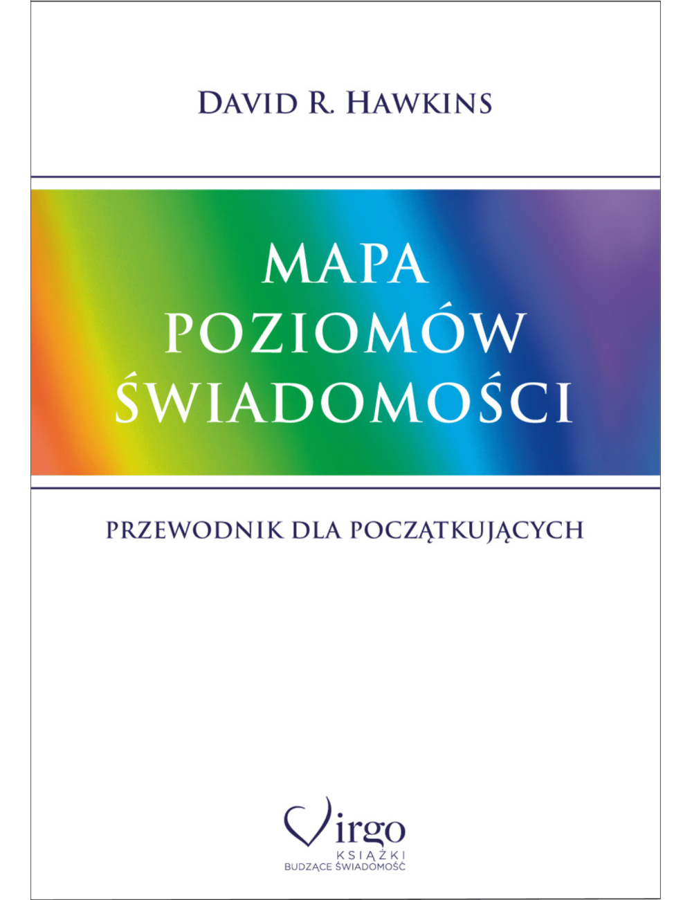 David R. Hawkins - Mapa Poziomów Świadomości, Polish Book