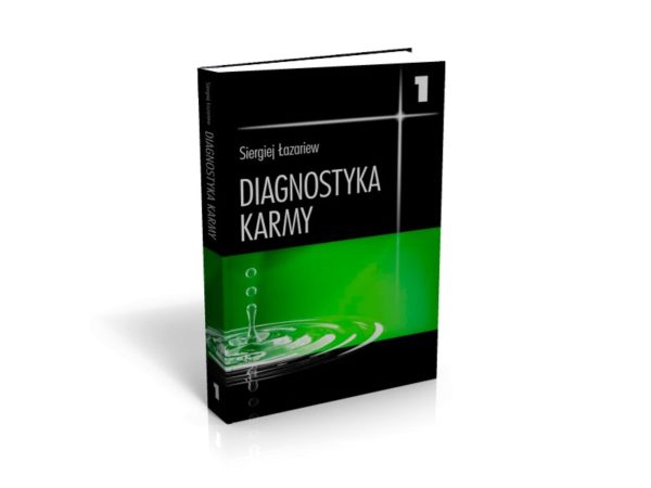 "Diagnostyka karmy 1, system samoregulacji pola" Siergiej Łazariew