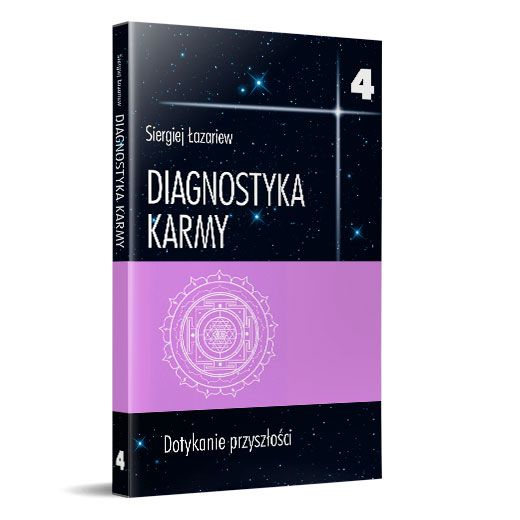 Diagnostyka karmy 4, Dotykanie przyszłości – Siergiej Łazariew, Polish Book